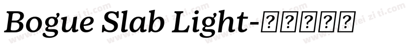 Bogue Slab Light字体转换
